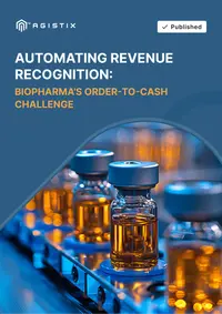 Automating Revenue Recognition: Biopharma's Order-to-Cash Challenge